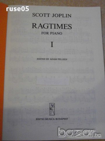 Книга "RAGTIMES FOR PIANO-SCOTT JOPLIN - I." - 84 стр., снимка 2 - Специализирана литература - 15801193