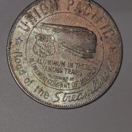 1940 UNION PACIFIC TOKEN. ALUMINUM COMPANY USA, снимка 2 - Нумизматика и бонистика - 17489588