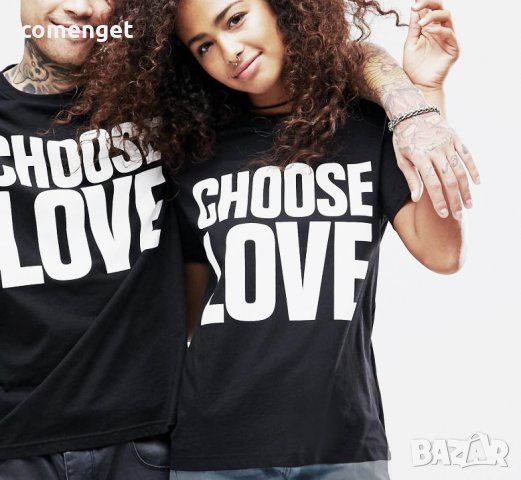 За ВЛЮБЕНИ LOVE T-SHIRTS CHOOSE LOVE в цвят ПО ИЗБОР! Поръчай модел с ТВОЯ ИДЕЯ!, снимка 2 - Тениски - 24075234