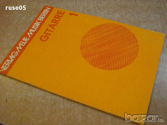 Книга "GITARRE - 1 - Werner Pauli" - 24 стр., снимка 7 - Специализирана литература - 15947053