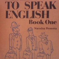 Learn to Speak English. Book 1  Maria Yakovova, Yordana Karavanevska, снимка 1 - Чуждоезиково обучение, речници - 14814158
