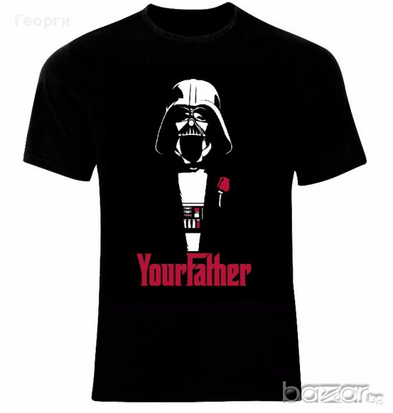 Междузвездни Войни Star Wars Yourfather Darth Vader Godfather Funny Тениска Мъжка/Дамска S до 2XL, снимка 1