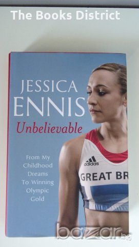 Книга Jessica Ennis - Unbelievable