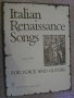 Книга "Italian Renaissance Songs for voice and guitar"-32стр, снимка 1