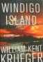 Windigo Island , снимка 1 - Други - 20887983