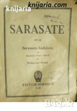 Pablo De Sarasate: Serenata Andaluza Op.28 heft 5 für Violine und Klavir 