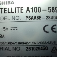 Лаптоп Toshiba SATELLITE A100-589, снимка 4 - Лаптопи за дома - 24892161