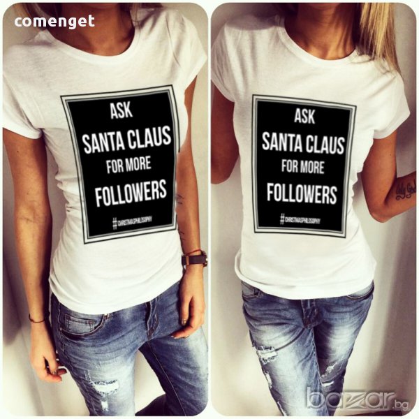 ХИТ! Дамска тениска CHRISTMAS PHILOSOPHY - АНДРЕЯ! Поръчай с ТВОЯ идея!, снимка 1