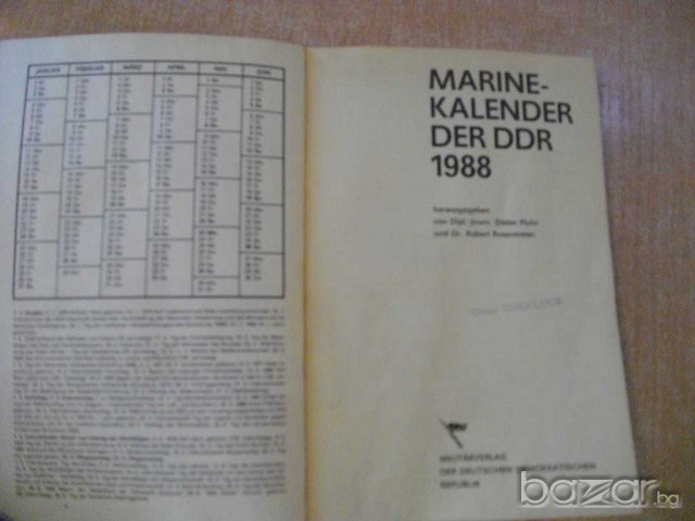 Книга "Marinekalender der DDR 1988-Dieter Flohr" - 224 стр., снимка 2 - Специализирана литература - 7602707