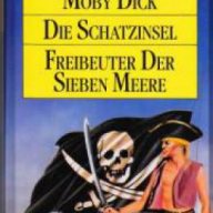Moby Dick. Die Schatzinsel. Freibeuter der sieben Meere, снимка 1 - Художествена литература - 18228152