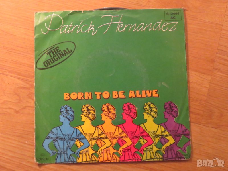 малка грамофонна плоча - Patric Fernandes - Born to be alive - изд.80те г., снимка 1