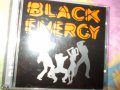"Блек енерджи" 💥, снимка 1 - CD дискове - 15237296