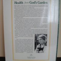 Книга - Health from God's Garden, снимка 2 - Енциклопедии, справочници - 26123395