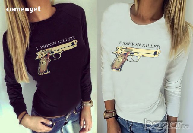 ХИТ! Дамска блуза FASHION KILLER с пистолет принт! Поръчай модел с ТВОЯ идея!, снимка 2 - Блузи с дълъг ръкав и пуловери - 12102043