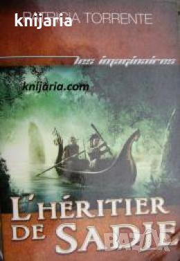 L'héritier de sadje tome 2: Sang de nadhas , снимка 1