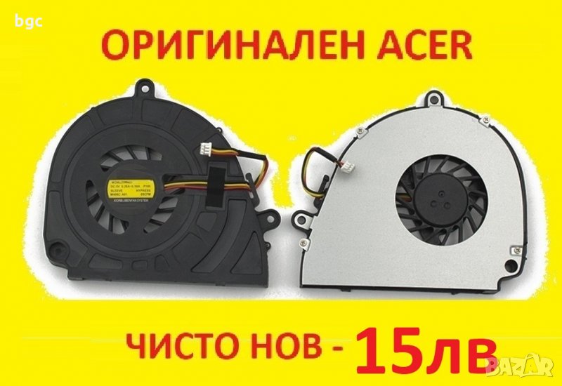 НОВ Вентилатор ACER Aspire 5750G 5755G E1-571G Gateway NV57H NE56R NV56R TE11HR TV44HC LS11HR Q5WS1, снимка 1