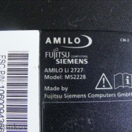 Лаптоп за части Fujitsu Siemens Amilo Li 2727, снимка 7 - Части за лаптопи - 11003045