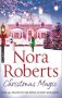 Christmas Magic (Nora Roberts) / Коледна магия, снимка 1 - Художествена литература - 23682818