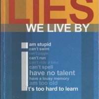 Great Lies We Live / Stephanie Burns, снимка 1 - Специализирана литература - 23876394