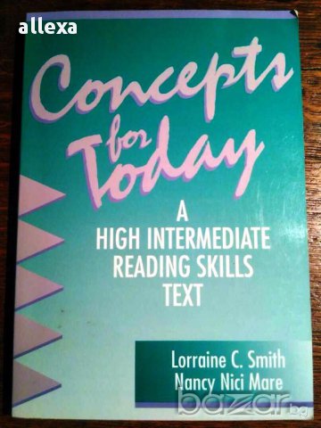 " Concept for today - a high intermediate reading skills text ", снимка 1 - Художествена литература - 17031295