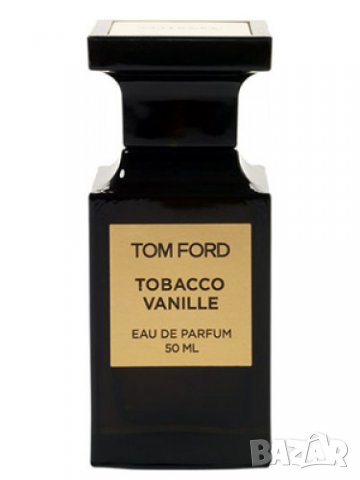 EYFEL PERFUME® ORIGINAL 5О ml. ЦЕНА: 11,ОО лв. УНИ СЕКС КОД: U 12 TOM FORD - TABACCO VANILLE