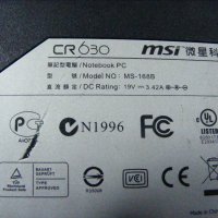 Лаптоп за части MSI cr630 ms-168b, снимка 6 - Части за лаптопи - 23552824