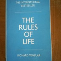 Richard Templar - The rules of life, снимка 1 - Специализирана литература - 22326843