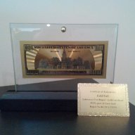 Сувенири банкноти 100 златни долара в стъклена поставка и масивно дърво + Сертификат, снимка 6 - Нумизматика и бонистика - 8641322