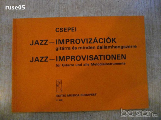 Книга "JAZZ - IMPROVIZÁCIÓK - CSEPEI" - 60 стр.