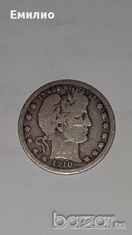 25 Cents.Quarter Dollar Barber 1910 Silver, снимка 2 - Нумизматика и бонистика - 16614204
