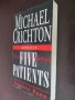 Michael Crichton-Five patients, снимка 3
