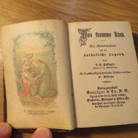 Стар немски католически  молитвеник изд. 1907 г. 200 стр. - притежавайте тази свещенна книга и нека , снимка 3 - Антикварни и старинни предмети - 26194067