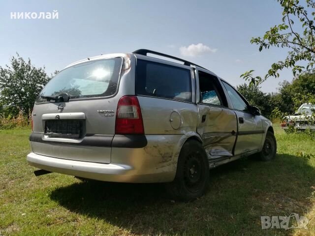 Опел вектра В 1.8 моно на части, снимка 4 - Автомобили и джипове - 25137001