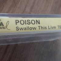 Аудио касети POISON Swallow This Live 1991-part I - POISON Swallow this Live 1991 part-ll, снимка 12 - Аудио касети - 37023601