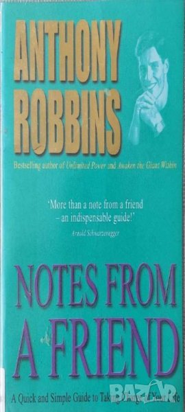Notes From A Friend: A Quick and Simple Guide to Taking Charge of Your Life (Tony Robbins), снимка 1