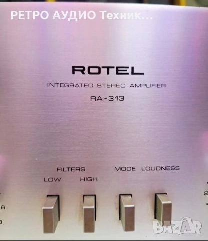 Винтидж сет на марката Rotel Състоящ се от усилвател mod. RA-313 и тунер mod. RT-725 , снимка 6 - Ресийвъри, усилватели, смесителни пултове - 51696253