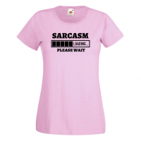 Дамска тениска Sarcasm Loading,Loading,Please wait,батерия,Изненада,Подарък, снимка 9 - Тениски - 36422235