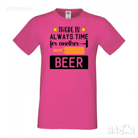 Мъжка тениска There's Always Time For Another Beer,Бира,Бирфест,Beerfest,Подарък,Изненада,Рожден Ден, снимка 6 - Тениски - 36387632