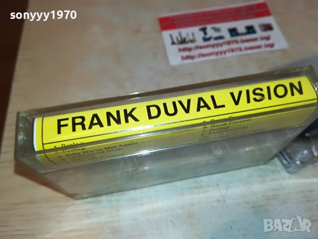 FRANK DUVAL-КАСЕТА 0305221927, снимка 6 - Аудио касети - 36648004