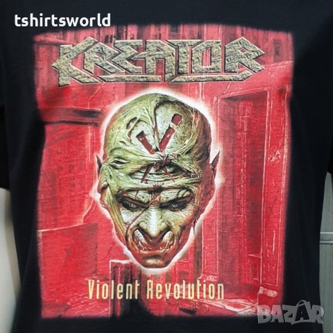Нова мъжка тениска с дигитален печат на музикалната група Kreator (Криейтър)- Violent Revolution , снимка 8 - Тениски - 36869238