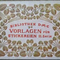 Bibliothek D. M. C. Vorlagen für Stickereien. Serie 2, снимка 1 - Специализирана литература - 27479363