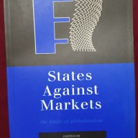 Държави срещу пазари - лимитът на глобализацията, снимка 1 - Специализирана литература - 40441725