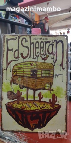 Ed Sheeran-11 June 2014-метална табела(плакет), снимка 3 - Китари - 43791625