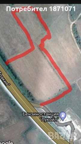 Продавам или Бартер 17 декара до магистрала Тракия 35-ти километър 