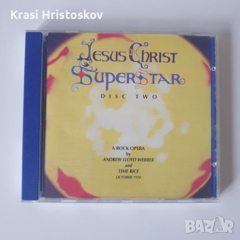 Andrew Lloyd Webber And Tim Rice – Jesus Christ Superstar (Disc Two), снимка 1 - CD дискове - 43330627