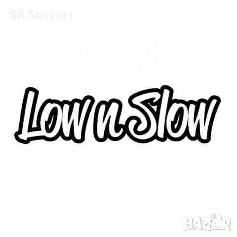 Low n Slow стикер за кола
