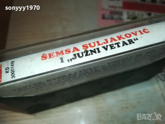 SEMSA SULJAKOVIC-ORIGINAL TAPE 0610241144, снимка 7 - Аудио касети - 47480823