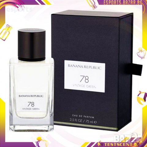 Унисекс парфюмна вода Banana Republic Vintage Green 78 75ml 