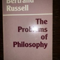 The Problems of Philosophy , снимка 1 - Други - 32682850