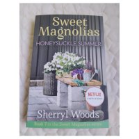 Sweet Magnolias Honeysuckle Summer , снимка 1 - Художествена литература - 44016255
